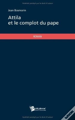 Capa do artigo Attila Et Le Complot Du Pape