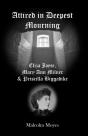 Attired In Deepest Mourning - Preview