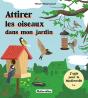 Attirer Les Oiseaux Dans Mon Jardin - Preview