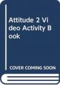 Attitude 2 Video Activity Book - Preview