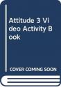 Attitude 3 Video Activity Book - Preview