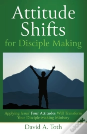 Capa do artigo Attitude Shifts For Disciple Making