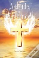 Attitude To Gratitude