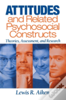 Attitudes And Related Psychosocial Constructs