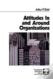 Capa do artigo Attitudes In And Around Organizations