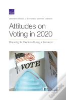 Attitudes On Voting In 2020