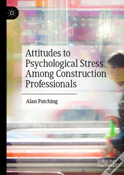 Capa do artigo Attitudes To Psychological Stress Among Construction Professionals
