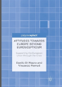 Attitudes Towards Europe Beyond Euroscepticism - Preview