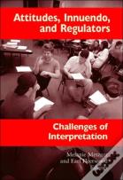 Attitudes,Innuendo And Regulators