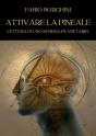 Attivare La Pineale - Preview