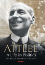 Attlee A Life In Politics - Preview