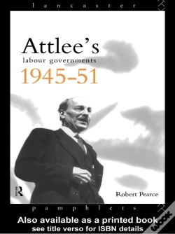 Capa do artigo Attlee'S Labour Governments 1945-51