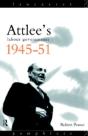 Attlee'S Labour Governments 1945-51 - Preview