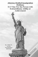 Attorney Drafted Immigration Petitions  O-1 Visa