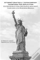 Attorney Drafted L-1 Intracompany-Transferee Visa Application