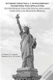 Capa do artigo Attorney Drafted L-1 Intracompany-Transferee Visa Application
