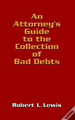 Capa do artigo Attorney'S Guide To The Collection Of Bad Debts