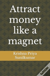 Capa do artigo Attract Money Like A Magnet