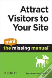 Capa do artigo Attract Visitors To Your Site: The Mini Missing Manual