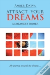 Attract Your Dreams