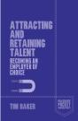 Attracting And Retaining Talent - Preview
