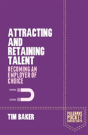 Attracting And Retaining Talent - Preview
