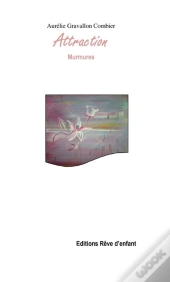 Attraction (Murmures)