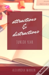 Attractions & Distractions