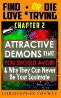 'Attractive-Demons' That You Should Avoid And Why They Can Never Be Your Soulmate - Preview