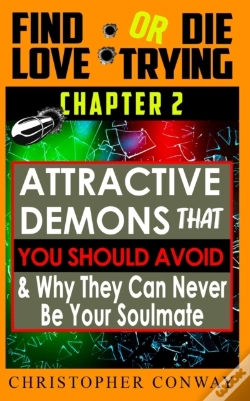 Capa do artigo 'Attractive-Demons' That You Should Avoid And Why They Can Never Be Your Soulmate