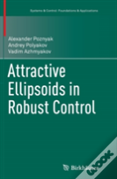 Attractive Ellipsoids In Robust Control