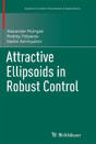 Attractive Ellipsoids In Robust Control - Preview