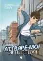Attrape-Moi Si Tu Peux ! - Preview