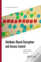Attribute-Based Encryption And Access Control