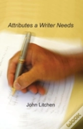 Attributes A Writer Needs