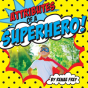 Attributes Of A Superhero - Preview