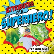 Capa do artigo Attributes Of A Superhero