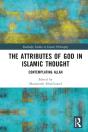 Attributes Of God In Islamic Thought - Preview