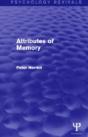 Attributes Of Memory (Psychology Revivals) - Preview