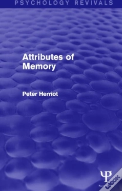 Capa do artigo Attributes Of Memory (Psychology Revivals)