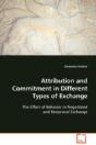 Attribution And Commitment In Different Types Of Exchange - Preview