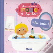 Capa do artigo Au Bain ! (Mes Premiers Imagiers A Toucher)