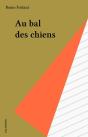 Au Bal Des Chiens - Preview