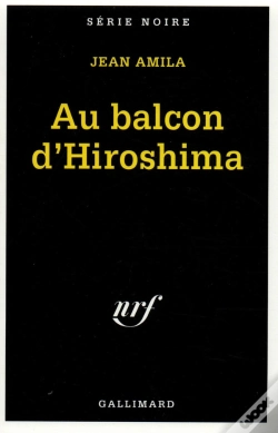 Capa do artigo Au Balcon D'Hiroshima (Édition 2007)
