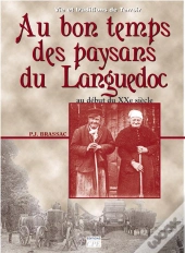Au Bon Temps Des Paysans Du Languedoc