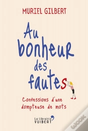 Capa do artigo Au Bonheur Des Fautes ; Confessions D