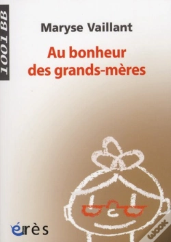 Capa do artigo Au Bonheur Des Grands-Mères