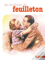 Capa do artigo Au Bonheur Du Feuilleton