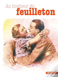 Capa do artigo Au Bonheur Du Feuilleton