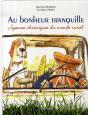Au Bonheur Tranquille ; Joyeuses Chroniques Du Monde Rural - Preview